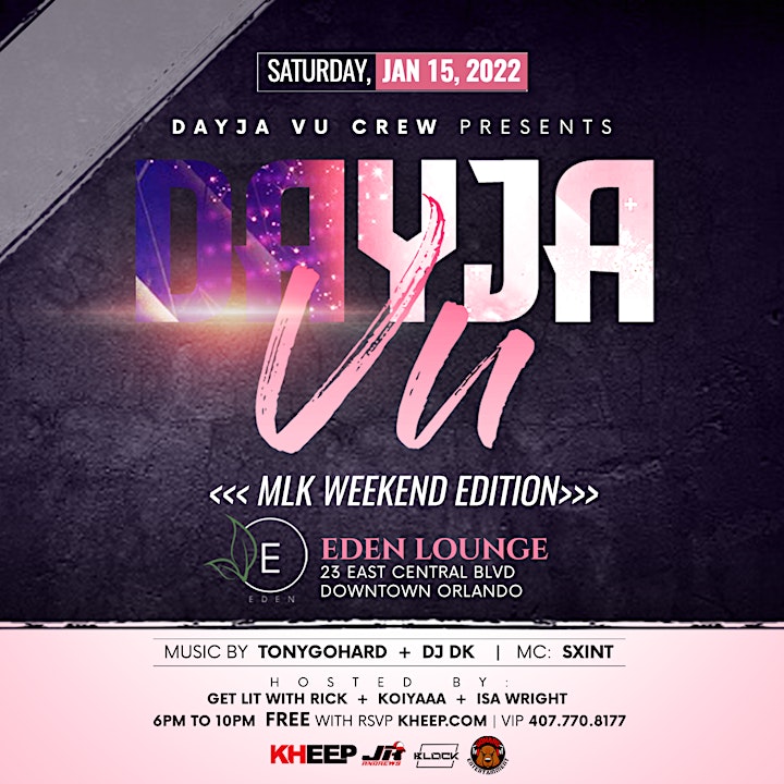 
		Dayja Vu the Day Party - MLK Weekend image
