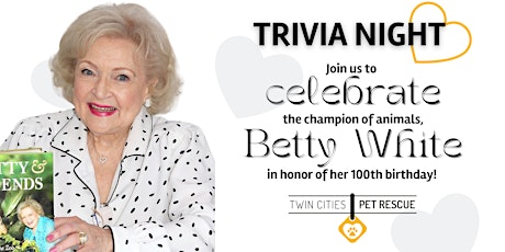 Betty White Virtual Trivia Night to Honor the Champion of Animals tickets