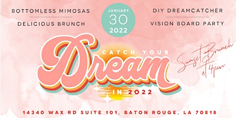 Catch Your Dream in 2022 (Vision Board Party) tickets