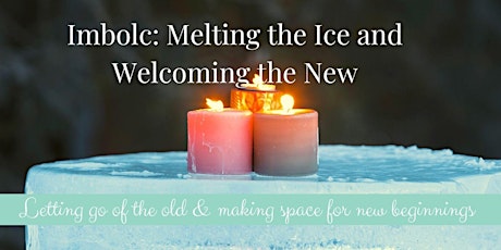 Imbolc:  Melting the Ice, Welcoming the New  (Work that Reconnects) tickets