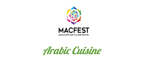 MACFEST2022:Arabic Cuisine