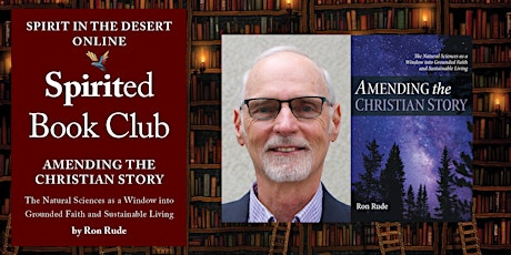 Spirited Book Club ~ Amending the Christian Story by Ron Rude tickets