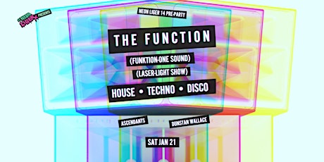 The Function • NEON LIGER 14 Pre-Party tickets