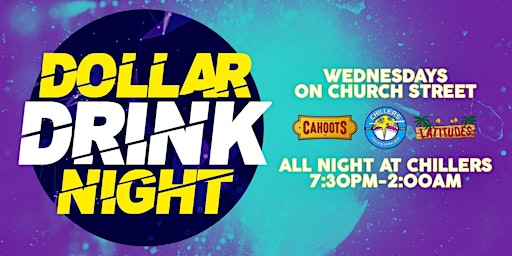 $1 Drink Night | Wednesdays at Chillers