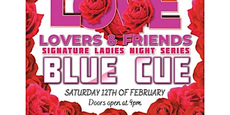 R&B Love Saturdays -Lovers & Friends Ladies Night tickets