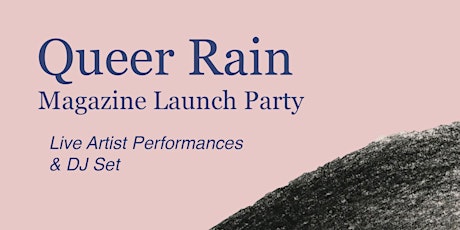 Queer Rain Magazine Launch Party tickets