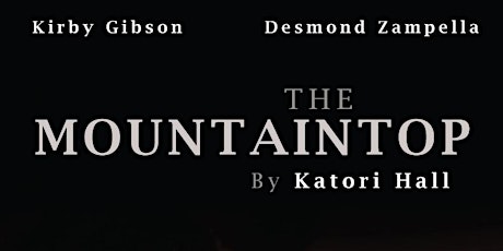 DSPAC Presents The Mountaintop by Katori Hall primary image