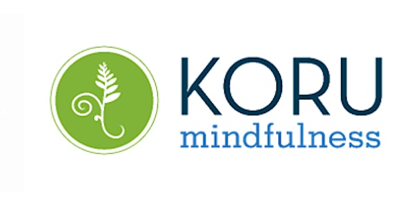 Koru Mindfulness (4-week course at OISS)