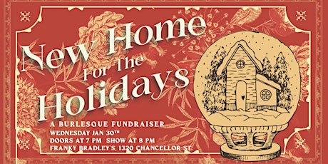 New Home for the Holidays: A Burlesque Fundraiser tickets