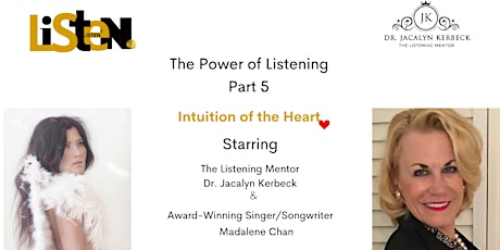 The Power of Listening Part 5-Intuition of the Heart tickets