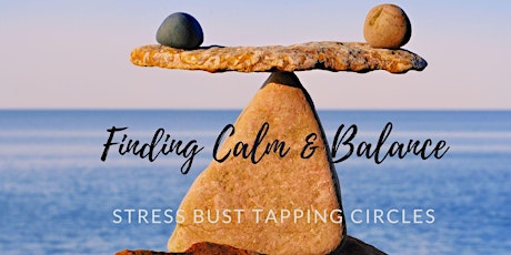 Stress Bust Tapping Circles: 4th Mondays