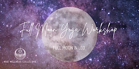 Full Moon Yoga Workshop: Full Moon in Leo tickets