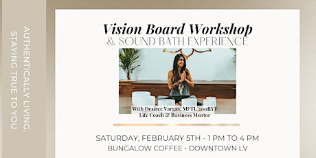 Vision Board & Sound Healing Workshop with Desiree Vargas tickets