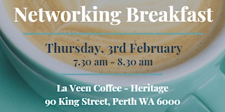 Professional Networking Breakfast - February tickets