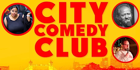 CITY COMEDY CLUB:  29 JAN: 6:00PM tickets