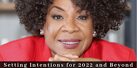 Setting Intentions for 2022 and Beyond tickets