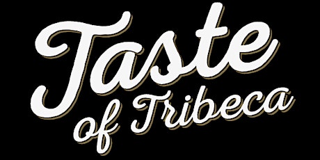 Taste Of Tribeca 2016 primary image