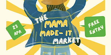 The Mama Made-It Market (Presented by The Bombshell Group) boletos