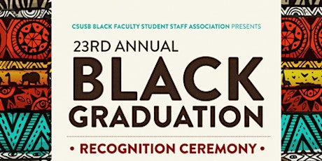 CSUSB 2016 Black Graduation primary image
