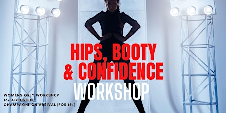 Hips, Booty & Confidence Workshop tickets