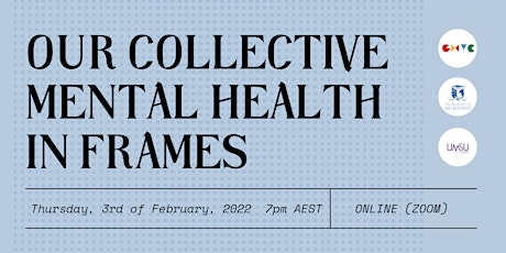Our Collective Mental Health in Frames tickets