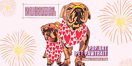 [ Comic Life Of Pets ] Paint Your Pet In Pop Art Pawtrait