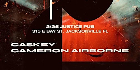 FEB 25th: Caskey & Cameron Airbone Live in Jacksonville, FL! tickets