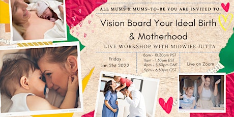 Vision Board Your Ideal Birth & Motherhood tickets