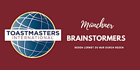 *Münchner Brainstormers Club Meeting Hybrid/Online* Tickets