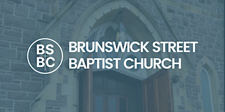 Sunday Worship at Brunswick Street Baptist Church tickets