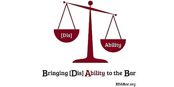 Bringing [Dis]Ability to the Bar: The Launch
