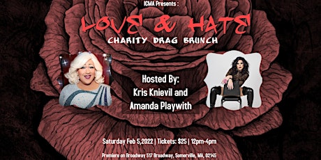 Love and Hate; Charity Drag Brunch tickets