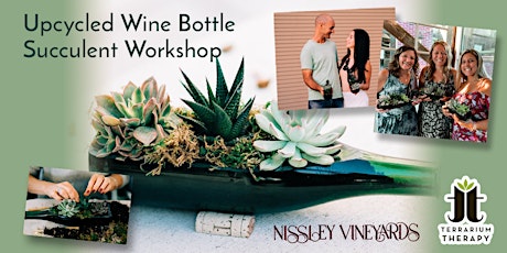 Wine Bottle Succulent Workshop at Nissley Vineyards tickets