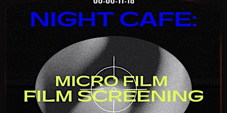 Micro Film Film Screening tickets