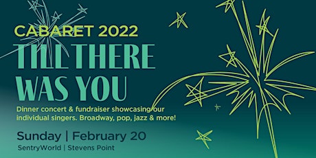 CABARET 2022 | Till There Was You tickets