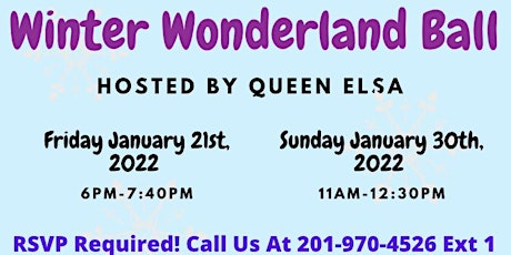 Winter Wonderland Ball With Queen Elsa! tickets