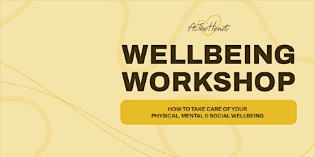 At The Heart: Wellbeing Workshop tickets