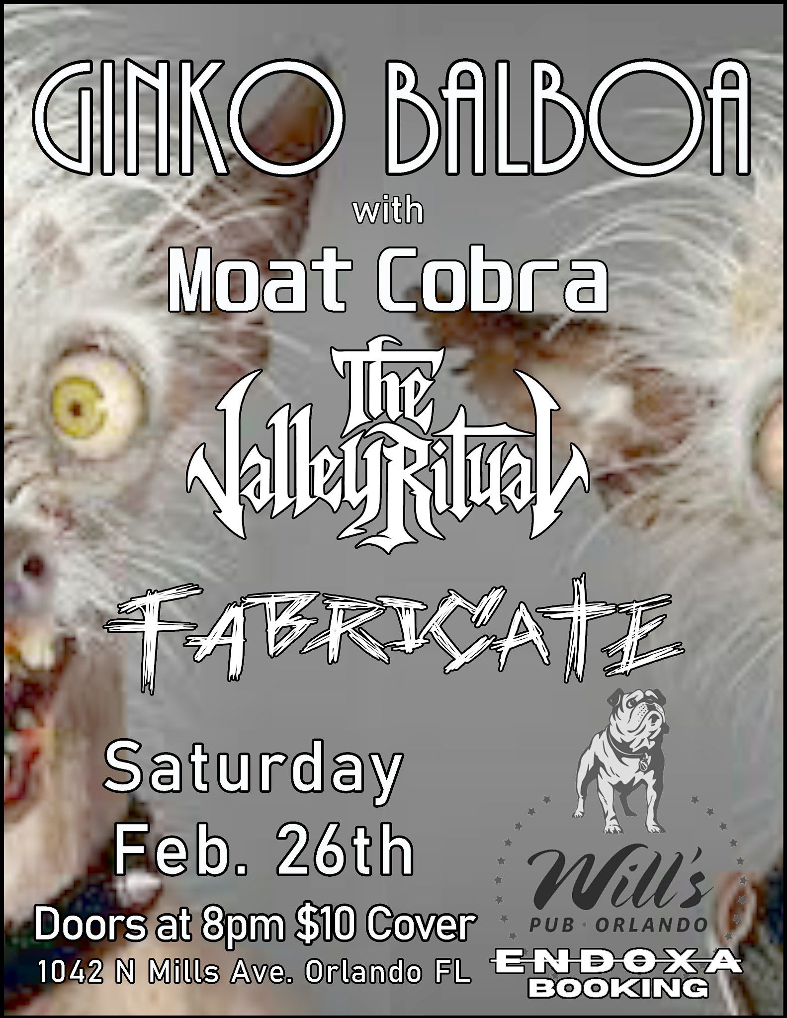 Ginko Balboa, Moat Cobra, The Valley Ritual, and Fabricate in Orlando at Will's Pub