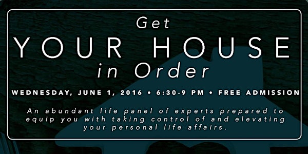 Get Your House In Order