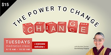 Tuesday Morning Meditation - The Power to Change tickets
