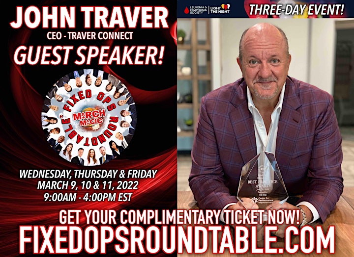 Ted Ings Presents FIXED OPS ROUNDTABLE: March Magic! 3-Day Virtual Event image