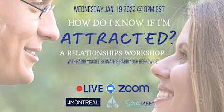 How Do I Know if I'm Attracted? |  A Relationships Workshop tickets