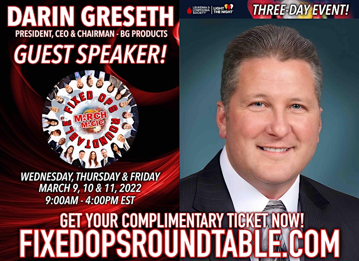 Ted Ings Presents FIXED OPS ROUNDTABLE: March Magic! 3-Day Virtual Event image