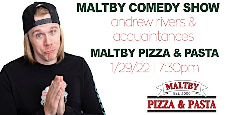 Andrew Rivers in Maltby! tickets
