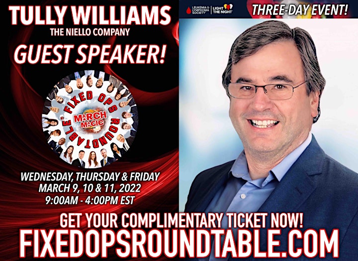 Ted Ings Presents FIXED OPS ROUNDTABLE: March Magic! 3-Day Virtual Event image