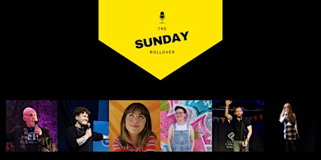 The Sunday Rollover: Emily Ashmore, Aoife O'Connor, Sinead Walsh & Co. tickets