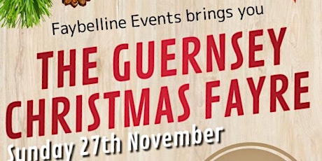The Guernsey Christmas Fayre tickets