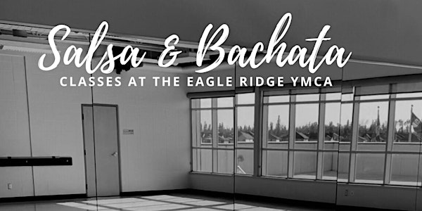 Bachata Class @ Eagle Ridge Ymca