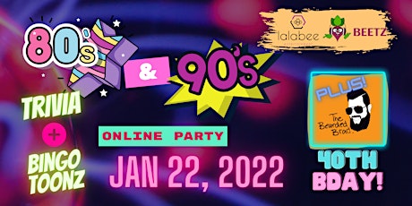 Trivia & Bingo Toonz: 80's & 90's Online Party + The Bearded Brad's 40th!