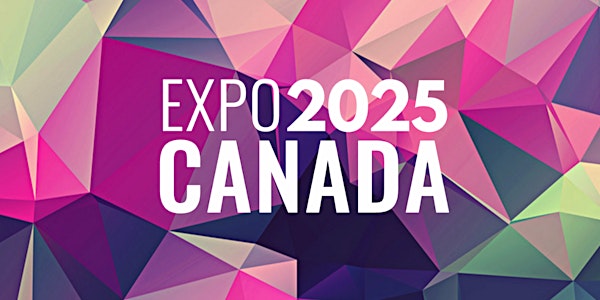 Expo 2025 Canada Community Consultation